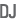 DJ